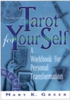 Tarot For Your Self, Second Edition