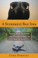Supremely Bad Idea