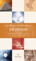 Weiser Fields Guide to Ascension, The - Cover