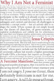 Why I Am Not a Feminist