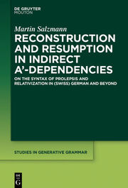 Reconstruction and Resumption in Indirect A-Dependencies