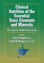 Clinical Nutrition of the Essential Trace Elements and Minerals - Cover