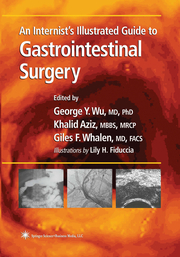 An Internists Illustrated Guide to Gastrointestinal Surgery