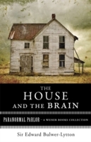 House and the Brain, A Truly Terrifying Tale - Cover