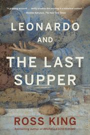 Leonardo and The Last Supper
