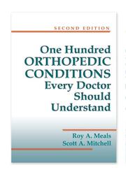 100 Orthopedic Conditions Every Doctor Should Understand - Cover