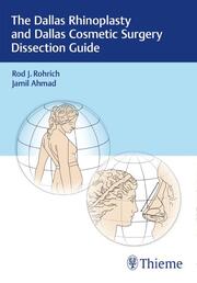The Dallas Rhinoplasty and Dallas Cosmetic Surgery Dissection Guide - Cover