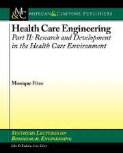 Health Care Engineering, Part II