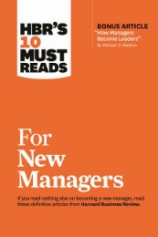 HBR's 10 Must Reads for New Managers