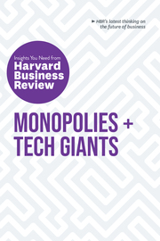 Monopolies + Tech Giants