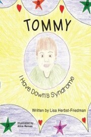 Tommy I have Down's Syndrome