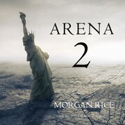 Arena 2 (Book 2 of the Survival Trilogy)