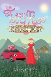 The Fairy Rose Princess - Cover