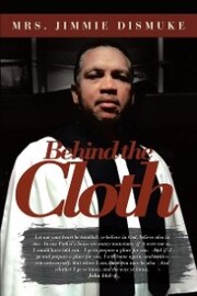 Behind the Cloth