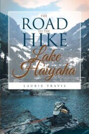 The Road to the Hike of Lake Haiyaha