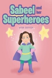 Sabeel and her Superheroes