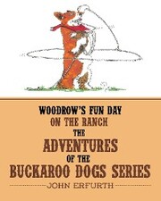 Woodrow's Fun Day on the Ranch