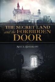 The Secret Land and the Forbidden Door