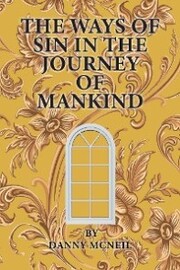The Ways of Sin in the Journey of Mankind - Cover