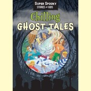 Chilling Ghost Tales