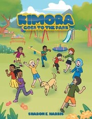 Kimora Goes to the Park - Cover