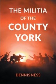 The Militia of the County York