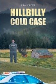 Hillbilly Cold Case