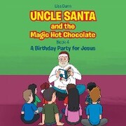 Uncle Santa & the Magic Hot Chocolate - Cover