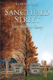 Sanctified Street