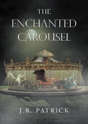 The Enchanted Carousel - Cover