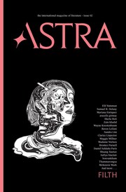 Astra Magazine - Filth