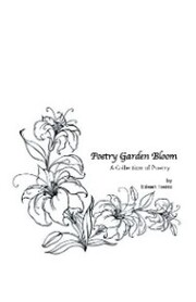 Poetry Garden Bloom