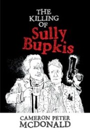 The Killing of Sully Bupkis