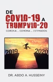 De Covid-19 a Trumpvid-20