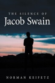 The Silence of Jacob Swain - Cover