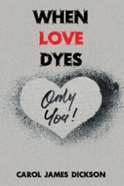 When Love Dyes - Cover