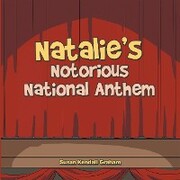 Natalie's Notorious National Anthem