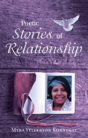 Poetic Stories of Relationship