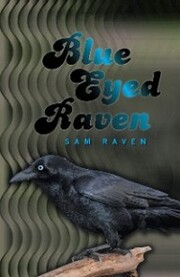 Blue Eyed Raven