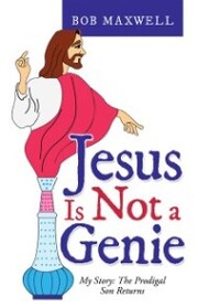 Jesus Is Not a Genie - Cover