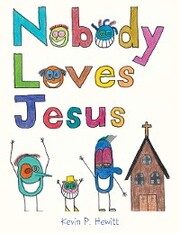 Nobody Loves Jesus