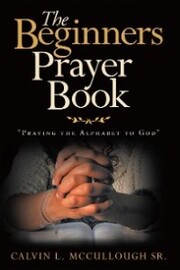 The Beginners Prayer Book