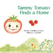 Tammy Tomato Finds a Home