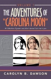 The Adventures of 'Carolina Moon'