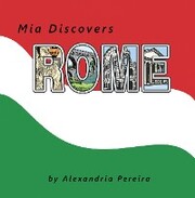 Mia Discovers Rome