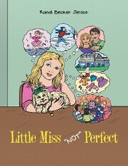 Little Miss 'Not' Perfect