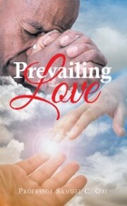 Prevailing Love