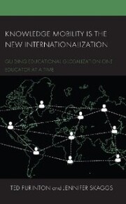 Knowledge Mobility is the New Internationalization