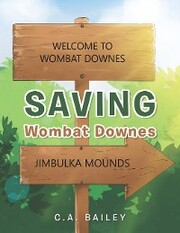 Saving Wombat Downes