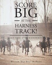 Score Big At The Harness Track!